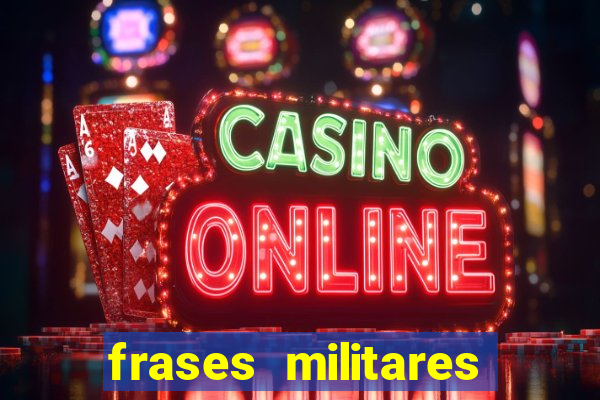 frases militares para status